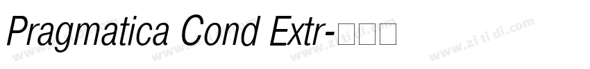 Pragmatica Cond Extr字体转换 Pragmatica Cond Extr字体转换